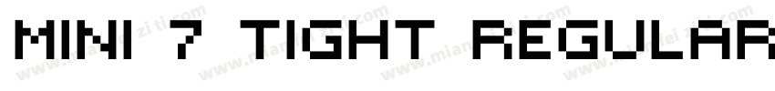 MINI 7 Tight Regular字体转换